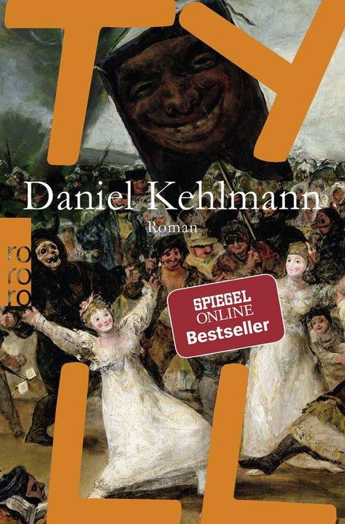 Tyll 9783499268083 Daniel Kehlmann, Boeken, Taal | Duits, Gelezen, Verzenden