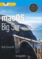9789463561839 Ontdek  -   Ontdek macOS Big Sur, Verzenden, Zo goed als nieuw, Bob Timroff