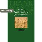GRAANREPUBLIEK 9789045007663 Frank Westerman, Verzenden, Gelezen, Frank Westerman