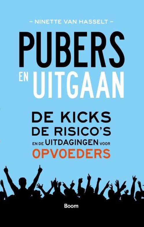 Pubers en uitgaan 9789089532619, Boeken, Schoolboeken, Zo goed als nieuw, Verzenden