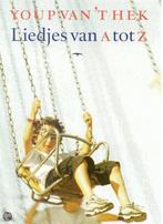 Liedjes van A tot Z 9789060052143 Youp van t Hek, Boeken, Verzenden, Gelezen, Youp van 't Hek