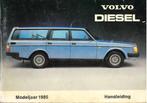 1985 VOLVO 240 SEDAN ESTATE DIESEL INSTRUCTIEBOEK NEDERLANDS, Auto diversen, Handleidingen en Instructieboekjes, Verzenden