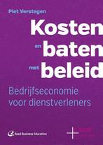 9789035246744 Kosten en baten met beleid | Tweedehands, Verzenden, Zo goed als nieuw, P.L.J. Verstegen