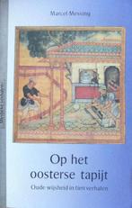 Op het oosterse tapijt - Marcel Messing - 9789020290806 - Pa, Boeken, Esoterie en Spiritualiteit, Verzenden, Nieuw