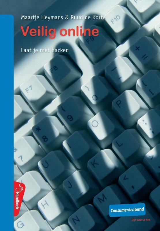 Veilig online / PC handboek 9789059511552 Ruud de Korte, Boeken, Informatica en Computer, Zo goed als nieuw, Verzenden