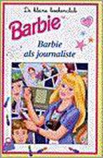 Barbie als journaliste / De kleine boekenclub Barbie /, Verzenden, Gelezen