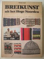 Breikunst uit het hoge noorden 9789021301181 Lind, Boeken, Verzenden, Zo goed als nieuw, Lind