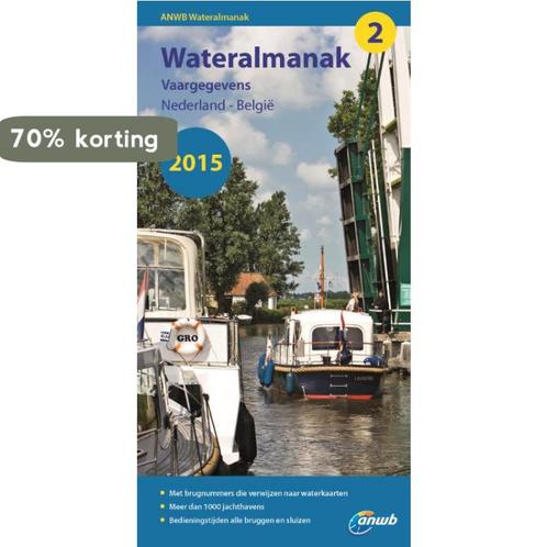 Wateralmanak 2015 / 2 / ANWB Wateralmanak 9789018038328, Boeken, Hobby en Vrije tijd, Gelezen, Verzenden