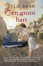 9789026159893 Een veilige haven 4 - Een groot hart, Verzenden, Nieuw, Ellie Dean