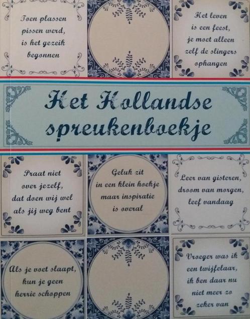 Het Hollandse spreukenboekje 9789491426117 De Boekenmakers, Boeken, Overige Boeken, Zo goed als nieuw, Verzenden