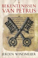De bekentenissen van Petrus 9789059972421 Jeroen Windmeijer, Boeken, Verzenden, Gelezen, Jeroen Windmeijer