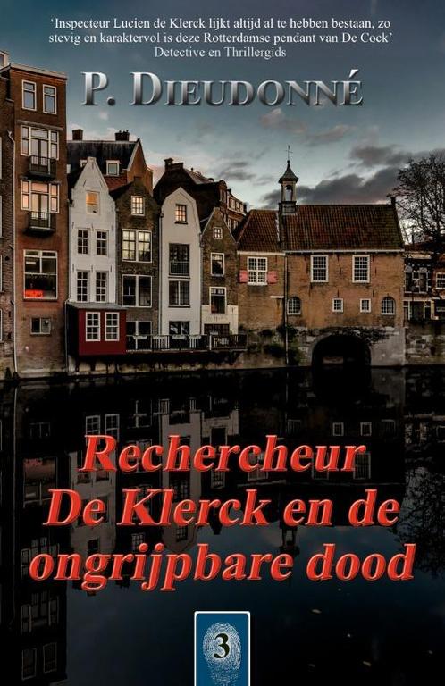Rechercheur De Klerck en de ongrijpbare dood / De Klerck / 3, Boeken, Detectives, Zo goed als nieuw, Verzenden