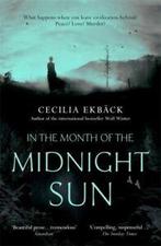 In the month of the midnight sun by Cecilia Ekbck, Cecilia Ekback, Gelezen, Verzenden