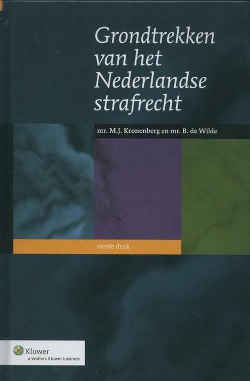 Grondtrekken van het Nederlandse strafrecht, 9789013072310, Boeken, Studieboeken en Cursussen, Zo goed als nieuw, Verzenden