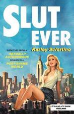 Slutever 9781478944768 Karley Sciortino, Boeken, Verzenden, Gelezen, Karley Sciortino