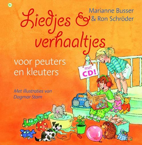 Liedjes & verhaaltjes 9789044327472 Ron Schröder, Boeken, Prentenboeken en Plaatjesalbums, Zo goed als nieuw, Verzenden