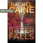 Bitter Falls / Stillhouse Lake / 4 9789045216799, Boeken, Verzenden, Zo goed als nieuw, Rachel Caine
