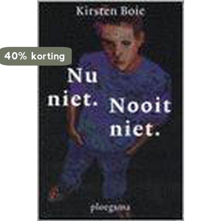 Nu niet. Nooit niet. 9789021615332 K. Boie, Boeken, Kinderboeken | Jeugd | 13 jaar en ouder, Gelezen, Verzenden