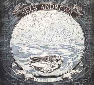 cd digi - Nels Andrews - Scrimshaw, Cd's en Dvd's, Cd's | Rock, Zo goed als nieuw, Verzenden