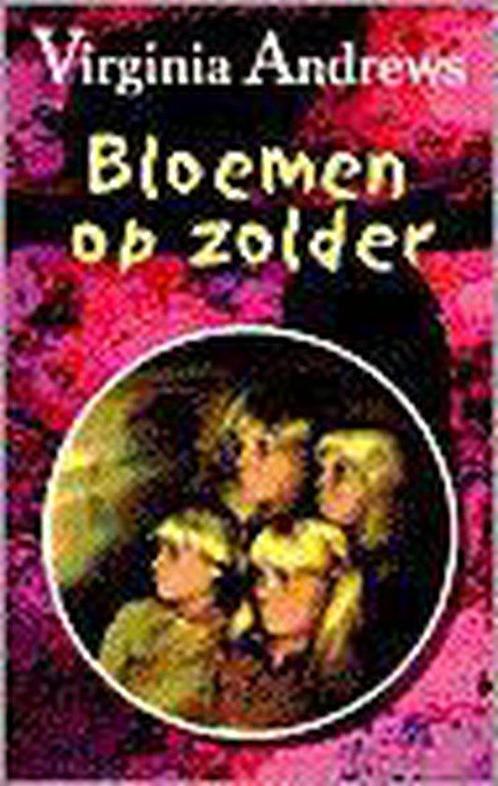 Bloemen Op Zolder 9789032507268 Virginia Andrews, Boeken, Sprookjes en Fabels, Gelezen, Verzenden