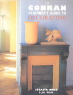 The Conran Beginners Guide to Decorating 9781850293002, Verzenden, Gelezen, Jocasta Innes