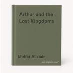 Arthur and the Lost Kingdoms 9780297643241 Moffat Alistair, Boeken, Verzenden, Zo goed als nieuw, Moffat Alistair