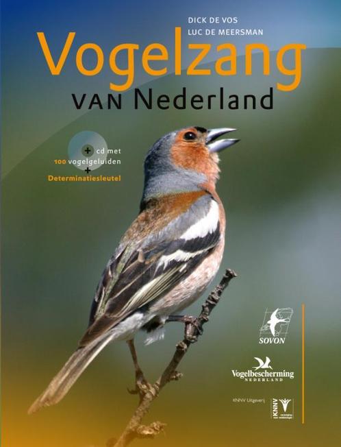 Vogelzang van Nederland / Vogels in Nederland 9789050113748, Boeken, Hobby en Vrije tijd, Gelezen, Verzenden