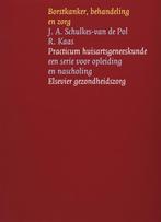 Borstkanker. Behandeling En Zorg / Druk 1 9789035228825, Boeken, Gelezen, J A Schulkes-Van De Pol, R Kaas, Verzenden