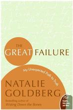 The Great Failure: My Unexpected Path to Truth (Insight: The, Boeken, Literatuur, Gelezen, Natalie Goldberg, Verzenden
