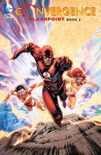 Convergence: Flashpoint Book Two, Verzenden, Zo goed als nieuw