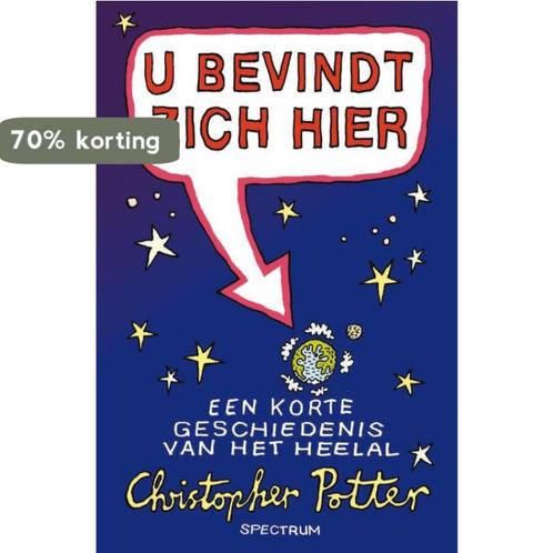 U bevindt zich hier 9789049100957 Ch. Potter, Boeken, Wetenschap, Zo goed als nieuw, Verzenden