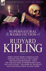 9781782820758 The Collected Supernatural and Weird Fictio..., Boeken, Nieuw, Rudyard Kipling, Verzenden