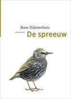 9789045029108 De vogelserie 7 - De spreeuw, Verzenden, Nieuw, Koos Dijksterhuis