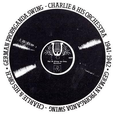 cd - Charlie &amp; His Orchestra - German Propaganda Swin..., Cd's en Dvd's, Cd's | Jazz en Blues, Zo goed als nieuw, Verzenden