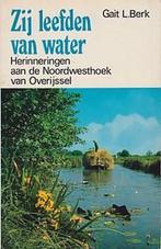 ZIJ LEEFDEN VAN WATER 9789060097441 BERK, Verzenden, Gelezen, BERK