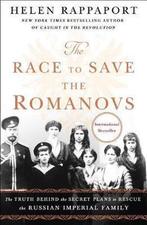 The Race to Save the Romanovs 9781250151223 Helen Rappaport, Gelezen, Helen Rappaport, Verzenden
