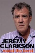 Round The Bend 9780718158415 Jeremy Clarkson, Boeken, Verzenden, Gelezen, Jeremy Clarkson