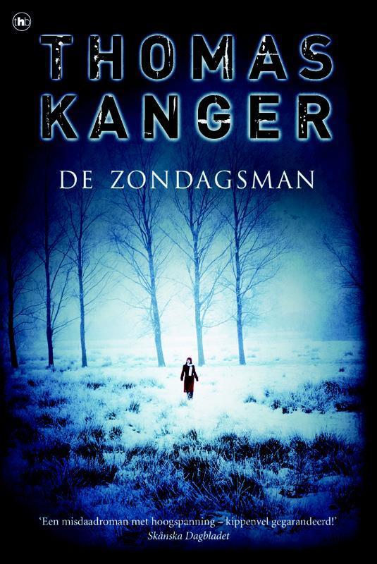 De zondagsman / Elina Wiik / 4 9789044325447 T. Kanger, Boeken, Thrillers, Zo goed als nieuw, Verzenden