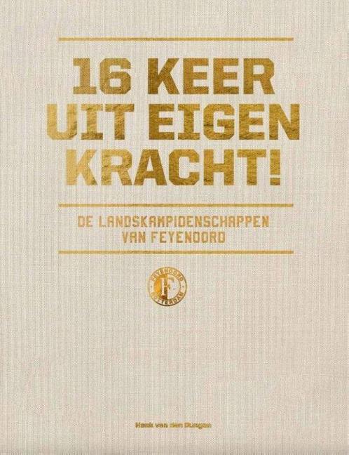 9789492881779 16 keer uit eigen kracht! | Tweedehands, Boeken, Studieboeken en Cursussen, Gelezen, Verzenden