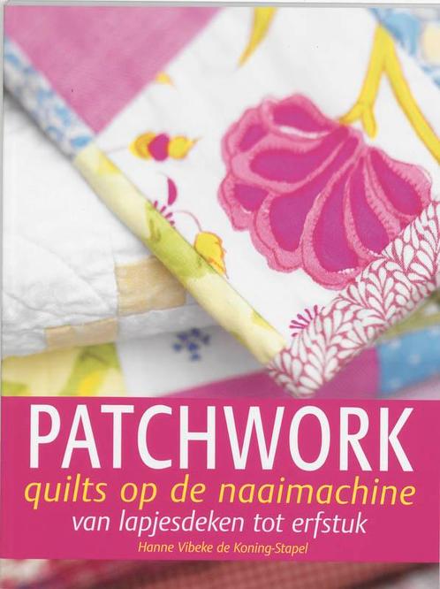 Patchwork Quilts Op De Naaimachine 9789023008378, Boeken, Mode, Gelezen, Verzenden