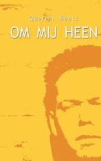 9789402132991 Om mij heen Querijn Beets, Boeken, Verzenden, Nieuw, Querijn Beets