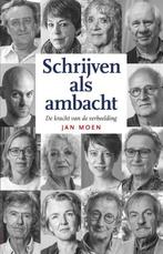 Schrijven als ambacht 9789460001123 Jan Moen, Boeken, Verzenden, Gelezen, Jan Moen
