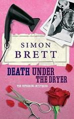 Death Under the Dryer: The new Fethering Mystery (Fethering, Gelezen, Simon Brett, Verzenden
