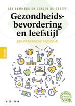 9789024441273 Gezondheidsbevordering en leefstijl, Verzenden, Nieuw, Jeroen de Greeff