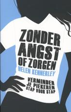 Zonder angst of zorgen 9789057123467 Helen Kennerley, Verzenden, Zo goed als nieuw, Helen Kennerley