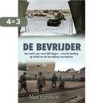 De bevrijder 9789045314105 Alex Kershaw, Boeken, Verzenden, Gelezen, Alex Kershaw