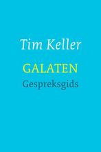 Galaten gespreksgids 9789051944839 Tim Keller, Boeken, Gelezen, Tim Keller, Tim Keller, Verzenden
