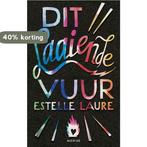 Dit laaiende vuur 9789045119601 Estelle Laure, Verzenden, Gelezen, Estelle Laure