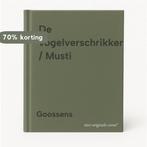 De vogelverschrikker / Musti 9789002199103 Goossens, Boeken, Verzenden, Gelezen, Goossens