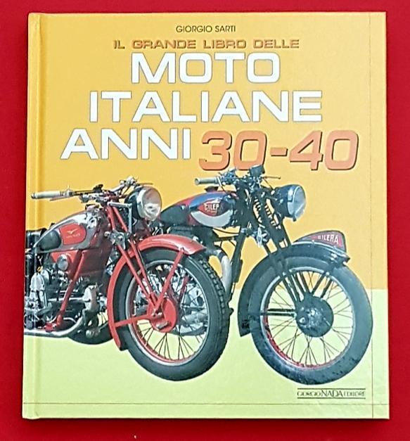 Il Grande Libro delle Moto Italiane anni 30-40, Boeken, Motoren, Algemeen, Nieuw, Verzenden
